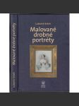 Malované drobné portréty (portrétní miniatury) - náhled