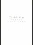 Zbyšek Sion: Obrazy 1958-1996 - náhled
