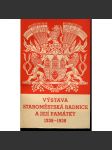 Výstava Staroměstská radnice a její památky 1338-1938 - náhled