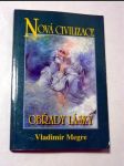 Nová civilizace - obřady lásky - náhled