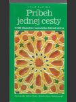 Príbeh jednej cesty ( s podpisom autora) - náhled