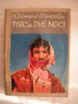 Tisíc a dvě noci - hanzelka jiří / zikmund miroslav - náhled