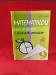 Matematikou krok za krokem k přijímacím zkouškám - náhled