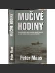 Mučivé hodiny [2. světová válka, lodě, loďstvo, námořnictvo] - náhled