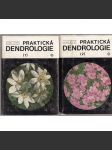 Praktická dendrologie, 2 svazky [dřeviny, stromy, keře] - náhled