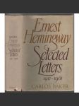 Ernest Hemingway: Selected Letters, 1917 -1961 [korespondence] - náhled