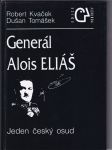 Generál Alois Eliáš (jeden český osud) - náhled