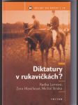 Diktatury v rukavičkách? - náhled