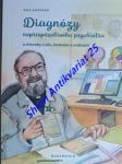 Diagnózy neprisposobivého psychiatra a choroby z ulic , kostolov a ordinácií - kašparů max - náhled