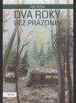 Dva roky bez prázdnin - náhled