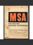 MSA. Mezinárodní soudobá architektura, sv. 1 (1929) [avantgarda; funkcionalismus; konstruktivismus; obálka Karel Teige] - náhled
