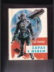 Zápas s nebem (Smrtonoš / Podobní bohům / Metla nebes) - náhled