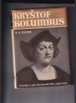 Kryštof Kolumbus (Vzestup a pád nejslavnějšího objevitele) - náhled