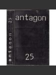 Antagon 25 (Samizdatová kulturní revue, poezie, hudba, beletrie, mj. Depeche Mode, Zrodenie Punku, LOVECRAFT A JEHO DIELO, Miles Davis, Joan Miró aj.) - náhled