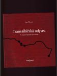 Transsibiřská odysea (Po stopách legionáře Jana Kouby) - náhled