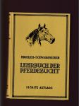 Lehrbuch der Pferdezucht - náhled