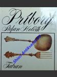 Príbory - holčík štefan - náhled