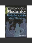 Hvězdy a duše (Knihovnička Meduňky, sv. 5) - náhled