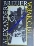 Voják č. 151 - breuer alexander - náhled