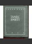 Tanec smrti (podpis Jakub Deml) - náhled