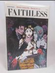 Faithless No. 6: An Erotic Depiction Of Faith, Sex, And The Devil In The Tradition Of The Divine Comedy - náhled