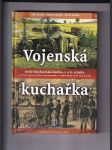 Vojenská kuchařka, totiž kuchařská kniha C. a K. vojska - náhled