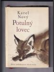 Potulný lovec (román z lišákova života) - náhled