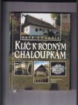 Klíč k rodným chaloupkám - náhled