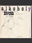Alkoholy života - náhled