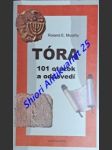TÓRA - 101 otázek a odpovědí . Úvahy nad Pentateuchom - MURPHY Roland E. OCarm. - náhled