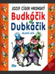 Budkáčik a dubkáčik - náhled