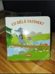 Co dělá tatínek? - náhled