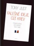 Falešné ideje, cizí krev (Francouzská inteligence 1944 - 1956 - náhled