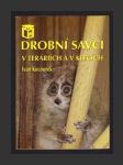 Drobní savci v teráriích a v klecích - náhled