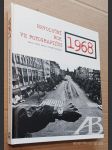 Revoluční rok ve fotografiích 1968 - náhled