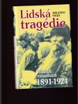 Lidská tragédie (Ruská revoluce 1891 - 1924) - náhled