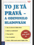 To je tá pravá - a odzvonilo hladovkám - náhled