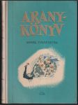 Aranykőnyv mesék tőrténetek (veľký formát) - náhled
