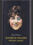 Jindřich Waldes. Sběratel umění - náhled