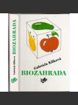 Biozahrada [pěstování, zahrada] - náhled