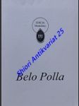 Belo polla - čaplovič dušan - náhled