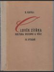 Člověk zítřka Kultura rozumu a vůle (s podpisom autora) - náhled