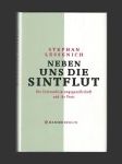 Neben uns die Sintflut - náhled