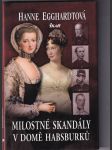 Milostné skandály v domě Habsburků - náhled