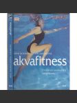 AKVAFITNESS - Cvičení pro posílení těla šetřící klouby - náhled