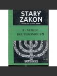 Numeri-Deuteronomium (Starý zákon - překlad s výkladem 3.) - náhled
