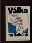 Válka na Balkáně - náhled