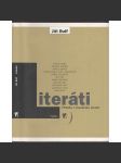 Literáti - Příběhy z 20. století [Portréty dvanácti českých spisovatelů a básníků: Jakub Deml, Rudolf Medek, František a Jiří Langer, Karel Poláček, Jan Čep, Ivan Blatný, Kamil Bednář, Jiří Kolář, Vladimír Neff, Ladislav Fuks, Tomáš Řezáč, Ivan Diviš] - náhled