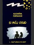 Si môj osud (s podpisom autorky) - náhled