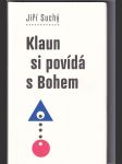 Klaun si povídá s bohem - náhled